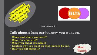 IELTS Cue card Describe a long car journey you went on
