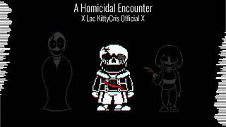 [Killersans:last Madness]A Homicidal Encounter