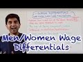 Wage Differentials - Why Do Men Earn More Than Women?