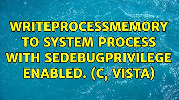 WriteProcessMemory to SYSTEM process with SeDebugPrivilege enabled. (C, Vista) (2 Solutions!!)