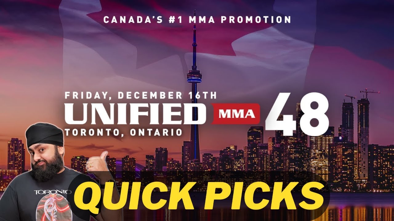 Unified MMA 48 Quick Picks