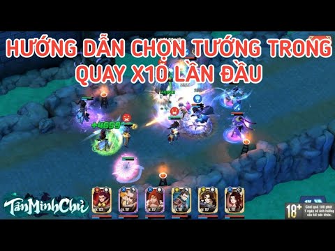 Quay X10 Tướng Liên Tục và Hướng Dẫn Cách Chọn Tướng trong Tân Minh Chủ của Nph Sohagame