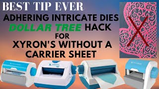 Tip #4  DOLLAR TREE HACK  Xyron WITHOUT Carrier Sheet  No MORE WEBS on Intricate Die Cuts LK