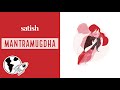 Satishghalan Mantramugdha Official Lyrical Video Satishghalan Mantramugdha Official Lyrical Video