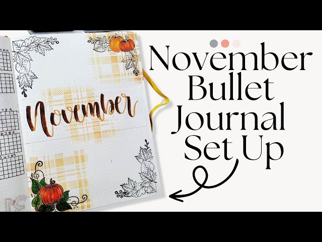 NEW November BULLET JOURNAL PLANNER Set Up - B5 BUJO using