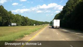 Time Lapses-Drive Shreveport to Monroe La