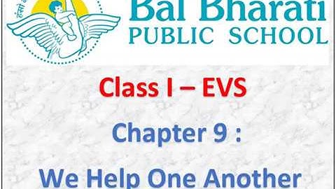 I EVS Chapter 9 We Help One Another Exercise Part 2