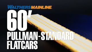 Walthers Mainline 60 Pullman-Standard Flatcar