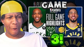 Lvgit Reacts To #3 BUCKS at #6 PACERS | FULL GAME 3 HIGHLIGHTS | NBA PLAYOFFS | April 26, 2024
