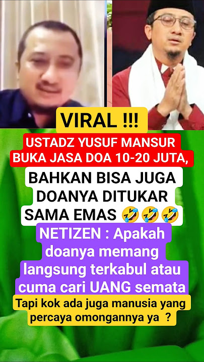 USTADZ YUSUF MANSUR DITUDING JUAL DOA 20 JUTA!? NETIZEN: “INI USTADZ APA MARKETING? #viral #shorrts