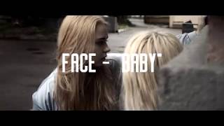 Miniatura de vídeo de "FACE - BABY (prod. by KLUKVA)"