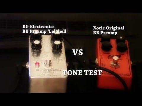 RG Electronics BB Preamp 'Lelahell' VS Xotic Original BB Preamp Tone Test