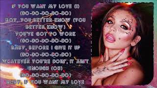 Little Mix ~ If You Want My Love ~ Lyrics