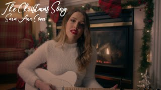 The Christmas Song - Nat King Cole (Sara Ann Cover)