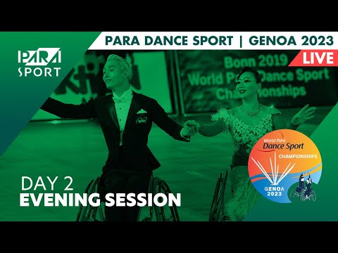Genoa 2023 | World Para Dance Sport Championships | Day 2 | Evening Session | PARA SPORT