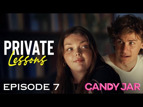 Private Lessons E7 CandyJar TV
