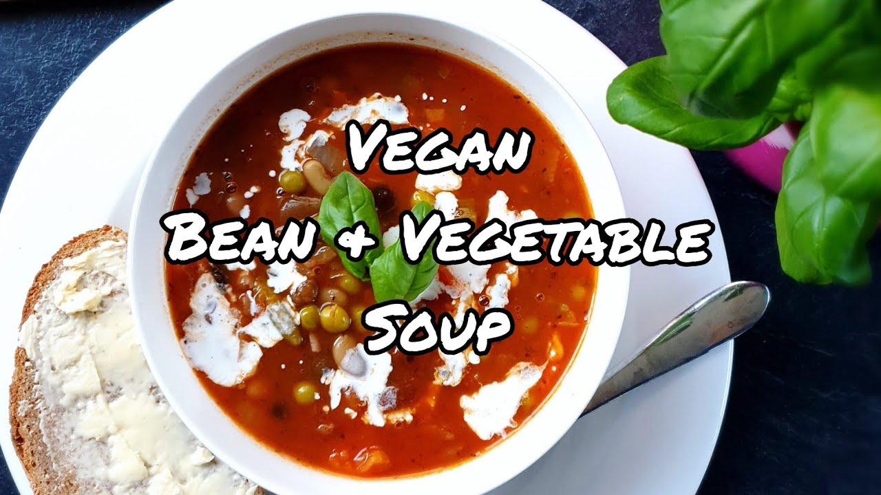 Vegan - Bean & Vegetable Soup (Easy & Cheap) - YouTube