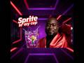 Sprite In My Cup | Official Music Video