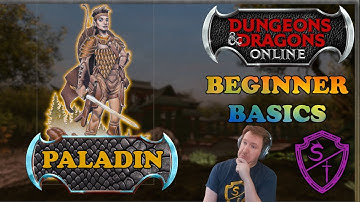 DDO Beginner Basics ~ The Paladin