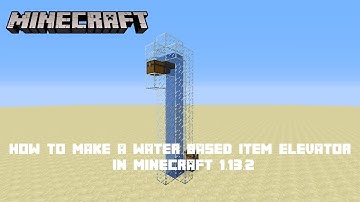 [TUTORIAL] HOW TO MAKE A WATER BASED ITEM ELEVATOR IN MINECRAFT 1.13.2