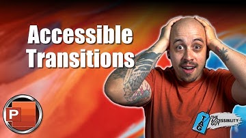 Accessible Slide Transitions for Microsoft PowerPoint