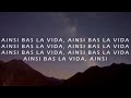 Ainsi Bas La Vida - Indila (Lyrics)