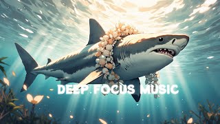 Concentration Music for Deep Relaxation and Focus | Oceanic Focus Rhythms