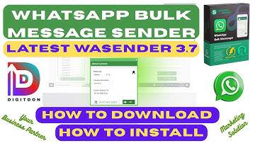 WhatsApp Bulk Message Sender | Latest WaSender | How to Download | How to Install