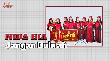 Nida Ria - Jangan Dulu Ah (Official Music Video)