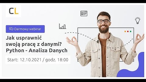 Webinar: Jak usprawnić swoją pracę z danymi? Python - Analiza Danych | 12.10.2021 | Coders Lab