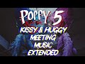 Poppy Playtime Chapter 5 Kissy & Huggy Meeting Music Extended
