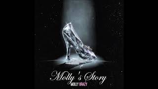 Famous Molly Brazy - Molly's Story (Official Audio) Profile