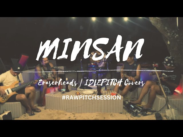 MINSAN by Eraserheads | IDLEPITCH Covers class=