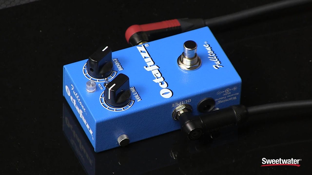 Fulltone Octafuzz OF 2 Fuzz Octave Pedal Review by Sweetwater Sound