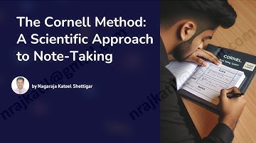 The Cornell Method - A Scientific Approach to Note Taking