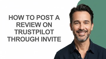 How to Post a Review on Trustpilot Through Invite - KevinHowTo