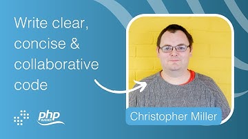 Clean, Concise, Collaborative Code | PHP Sussex