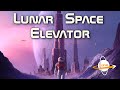 Lunar Space Elevators
