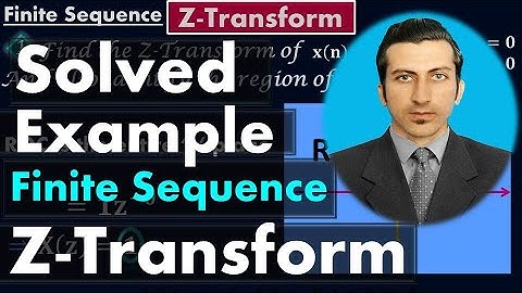 Find Z-Transform and Region of convergence of a Finite Sequence(x(n)) - Advanced #Calculus by #Moein