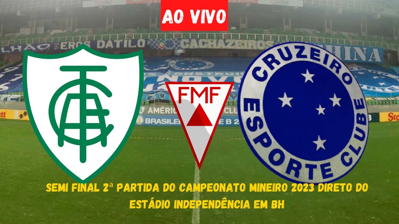 Cruzeiro x América ao vivo: assista online de graça e na TV ao jogo da  Semifinal de Campeonato Mineiro