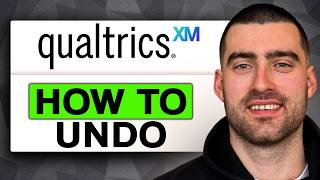 How to Undo in Qualtrics