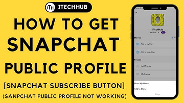How To Get Public Profile On Snapchat | Snapchat Subscribe Button