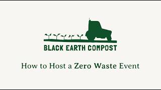 Black Earth Compost Zero Waste Event Checklist