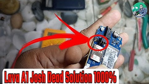lava a1 josh dead phone problem | lava a1 josh dead solution | lava A1 josh mobile on nahi ho raha