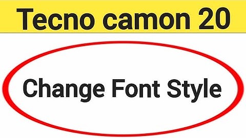 How to change font style, Tecno camon 20 me font style change kaise karen