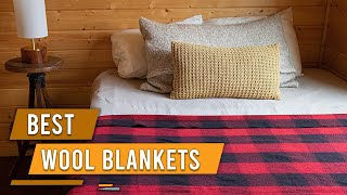 Top 5 Best Wool Blanket Review in 2022