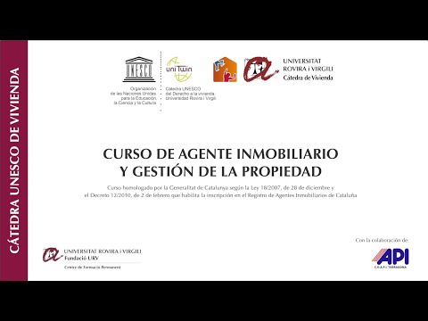 Curso de agente inmobiliario - Cátedra UNESCO de vivienda, Universidad Rovira i Virgili