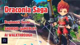 Draconia Saga | Beginners Guide | Mobile RPG Gameplay | AI Walkthrough | Flap Gaming