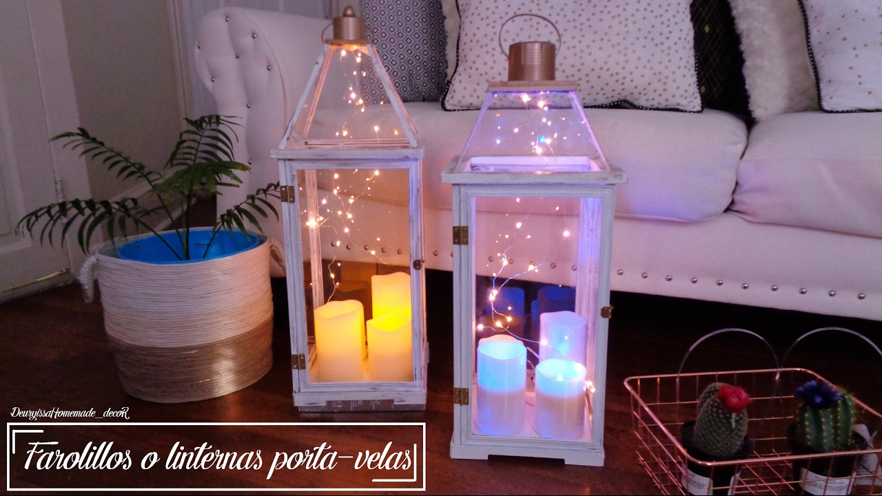 Room decor: Como hacer un Farolillo ó linterna porta-velas