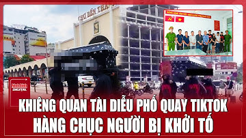 11 người bị truy tố trong vụ khiêng quan tài diễu phố để quay TikTok gây bức xúc dư luận